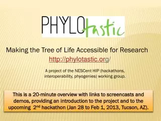 Making the Tree of Life Accessible for Research