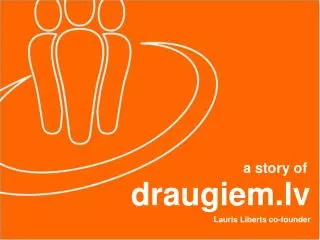 draugiem.lv Lauris Liberts co-founder