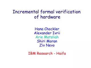 Incremental formal verification of hardware