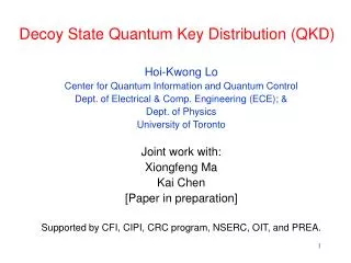 Decoy State Quantum Key Distribution (QKD)