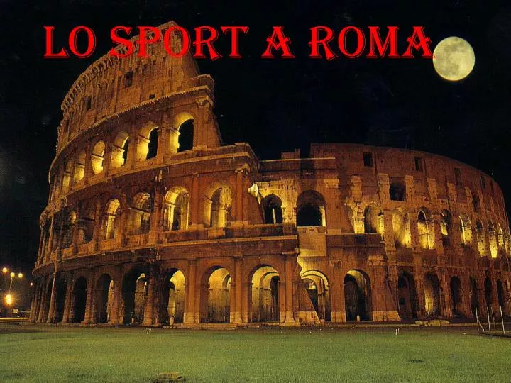 lo sport a roma