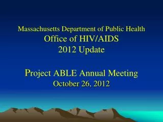 General Updates in the Office of HIV/AIDS