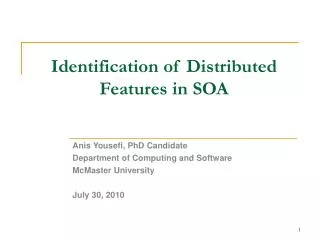 Identification of Distributed Features in SOA