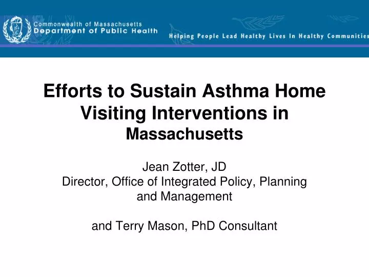 efforts to sustain asthma home visiting interventions in massachusetts