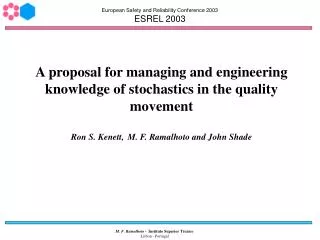 European Safety and Reliability Conference 2003 ESREL 2003