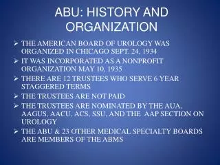 ABU: HISTORY AND ORGANIZATION
