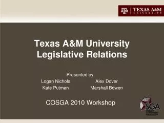 Texas A&amp;M University Legislative Relations