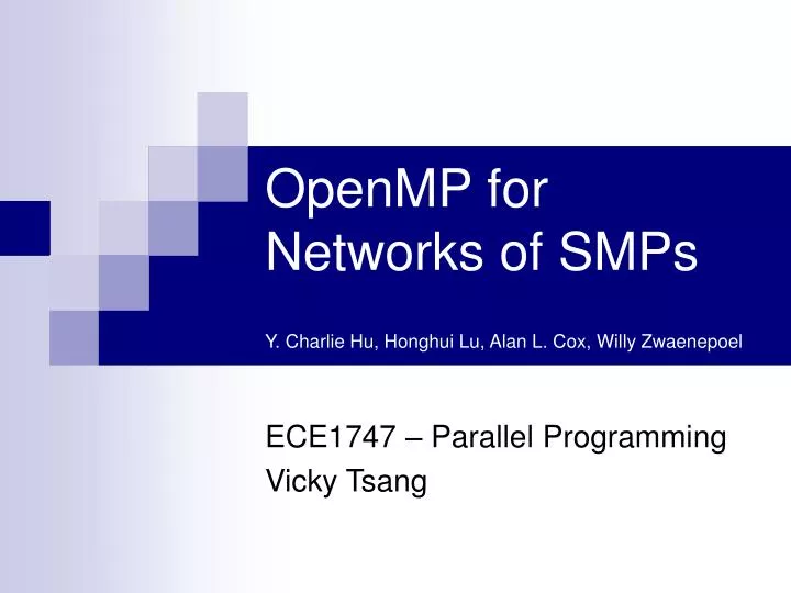 openmp for networks of smps y charlie hu honghui lu alan l cox willy zwaenepoel