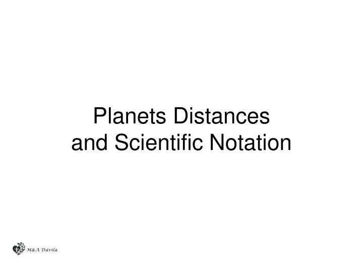 planets distances and scientific notation