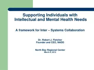 Supporting Individuals with Intellectual and Mental Health Needs