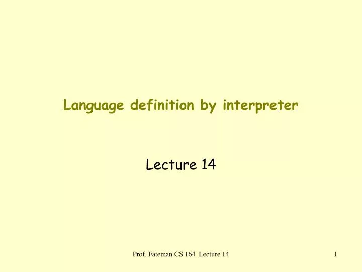 language definition by interpreter