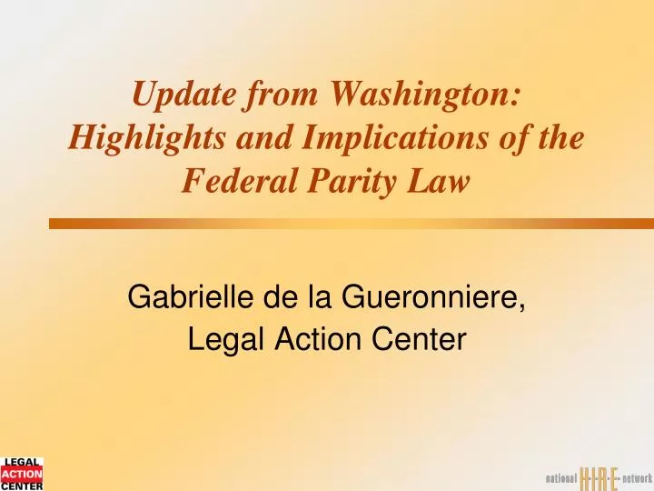 update from washington highlights and implications of the federal parity law