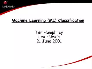 Machine Learning (ML) Classification
