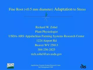 Fine Root (&lt;0.5 mm diameter) Adaptation to Stress