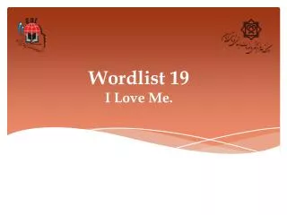 Wordlist 19 I Love Me.