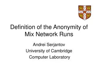 Definition of the Anonymity of Mix Network Runs