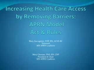 Increasing Health Care Access by Removing Barriers: APRN Model Act &amp; Rules