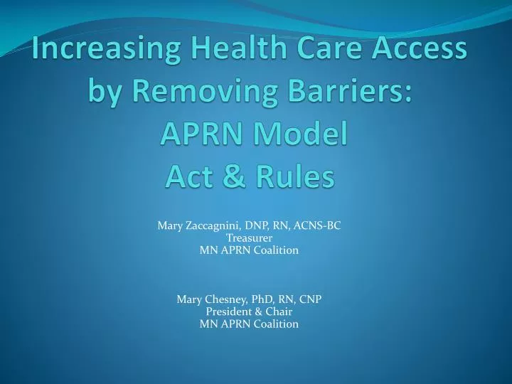 increasing health care access by removing barriers aprn model act rules