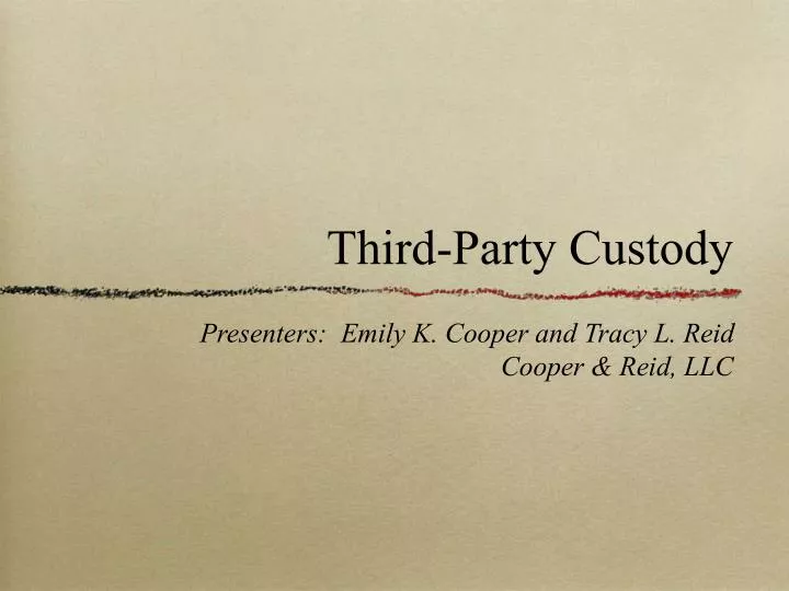 third party custody
