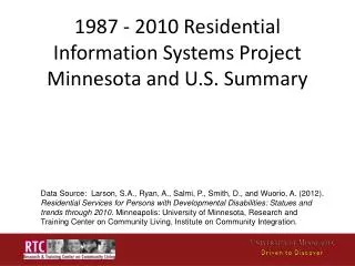 1987 - 2010 Residential Information Systems Project Minnesota and U.S. Summary