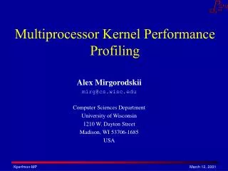 Multiprocessor Kernel Performance Profiling