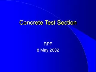 Concrete Test Section