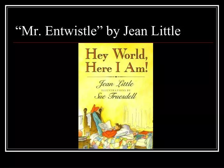 mr entwistle by jean little