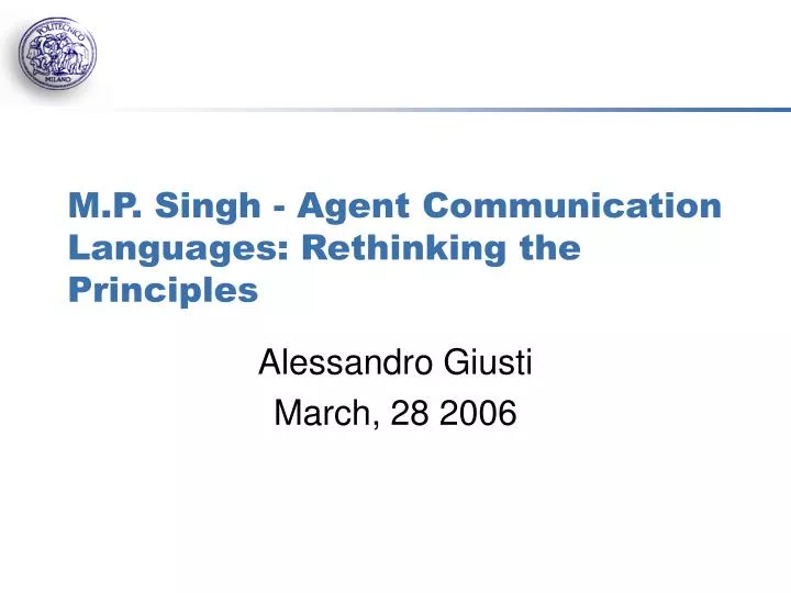 m p singh agent communication languages rethinking the principles