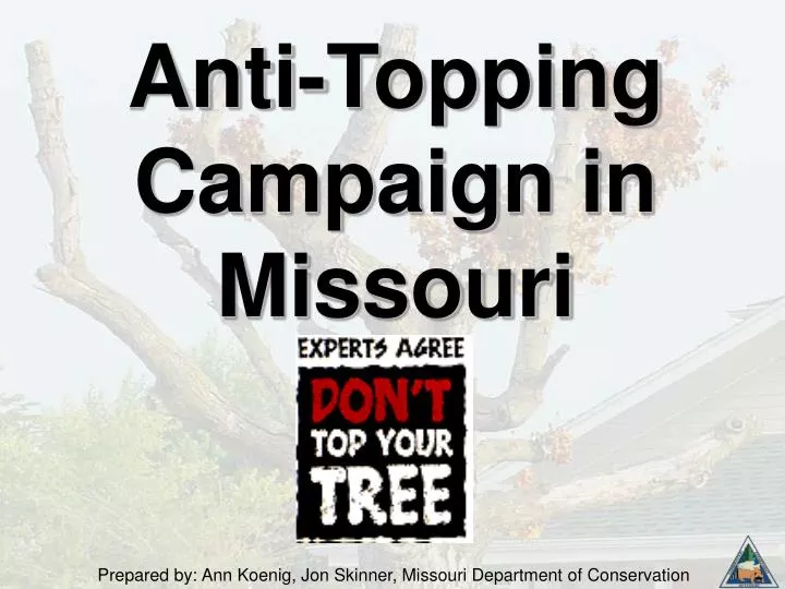 anti topping campaign in missouri