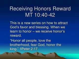 Receiving Honors Reward MT 10:40-42