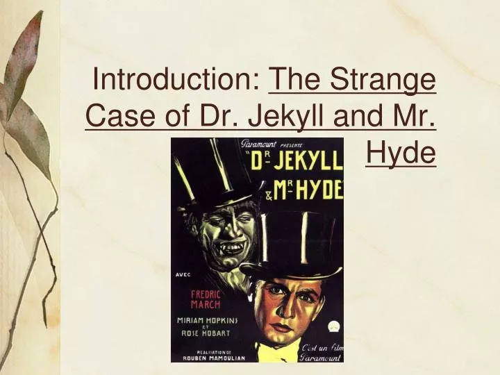 introduction the strange case of dr jekyll and mr hyde