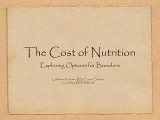 The Cost of Nutrition
