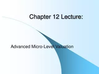 Chapter 12 Lecture: