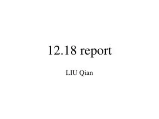 12.18 report