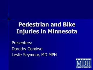 Pedestrian and Bike Injuries in Minnesota