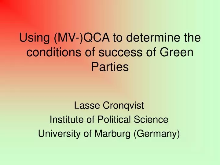 using mv qca to determine the conditions of success of green parties