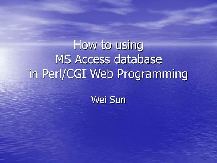 how to using ms access database in perl cgi web programming