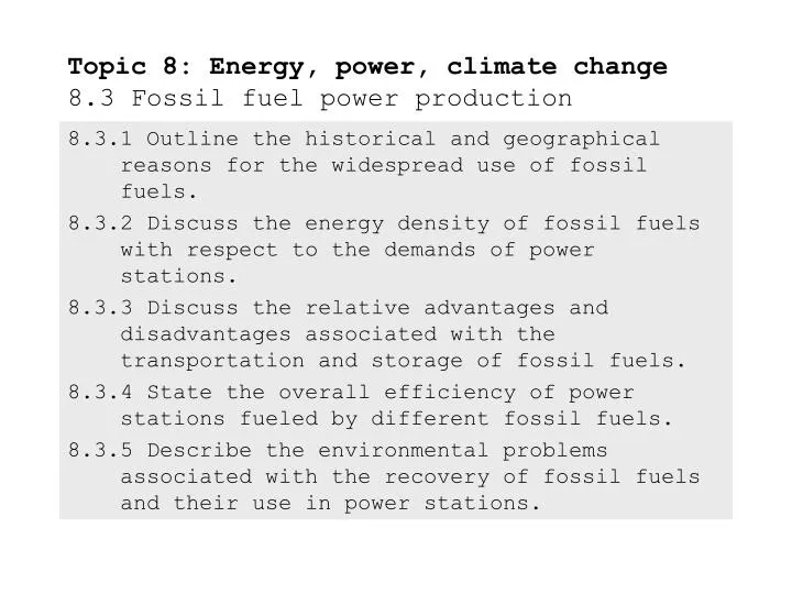 topic 8 energy power climate change 8 3 fossil fuel power production