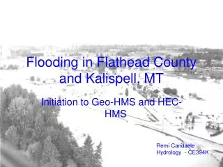Flooding in Flathead County and Kalispell, MT