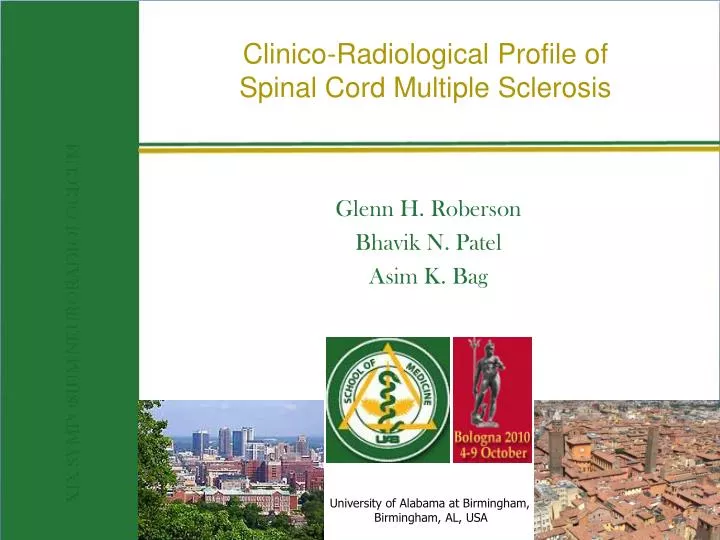 clinico radiological profile of spinal cord multiple sclerosis