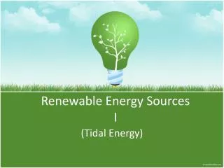 Renewable Energy Sources I