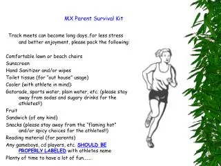 MX Parent Survival Kit