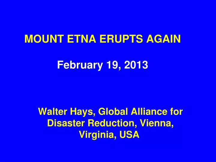 mount etna erupts again february 19 2013