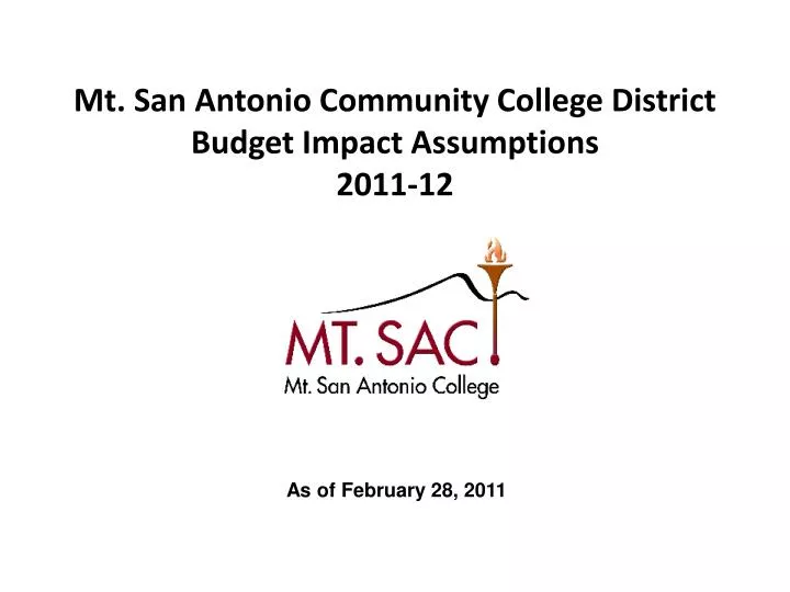 mt san antonio community college district budget impact assumptions 2011 12