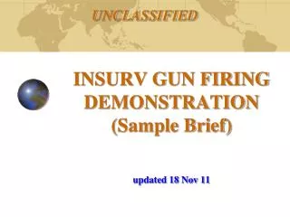 INSURV GUN FIRING DEMONSTRATION (Sample Brief) updated 18 Nov 11