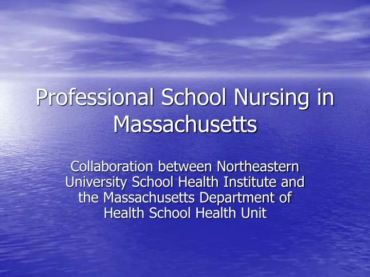 professional school nursing in massachusetts