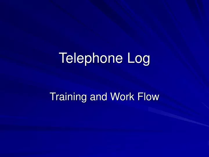 telephone log