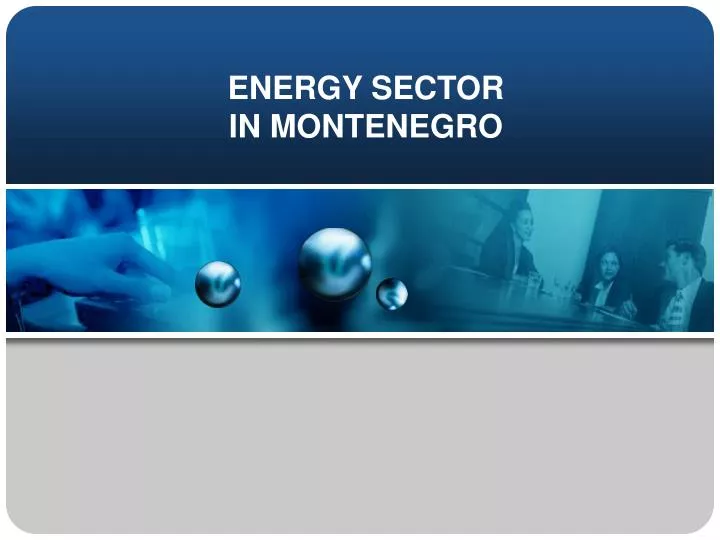 energy sector in montenegro