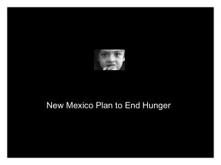 New Mexico Plan to End Hunger