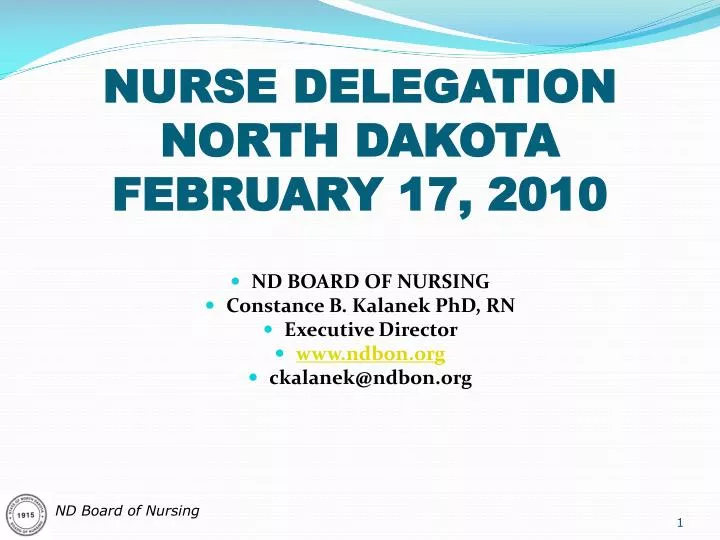 nurse delegation north dakota february 17 2010